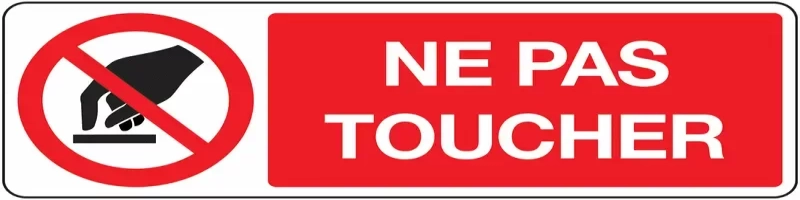 ne pas toucher